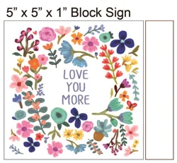 Pbk Block Sign - Love You More