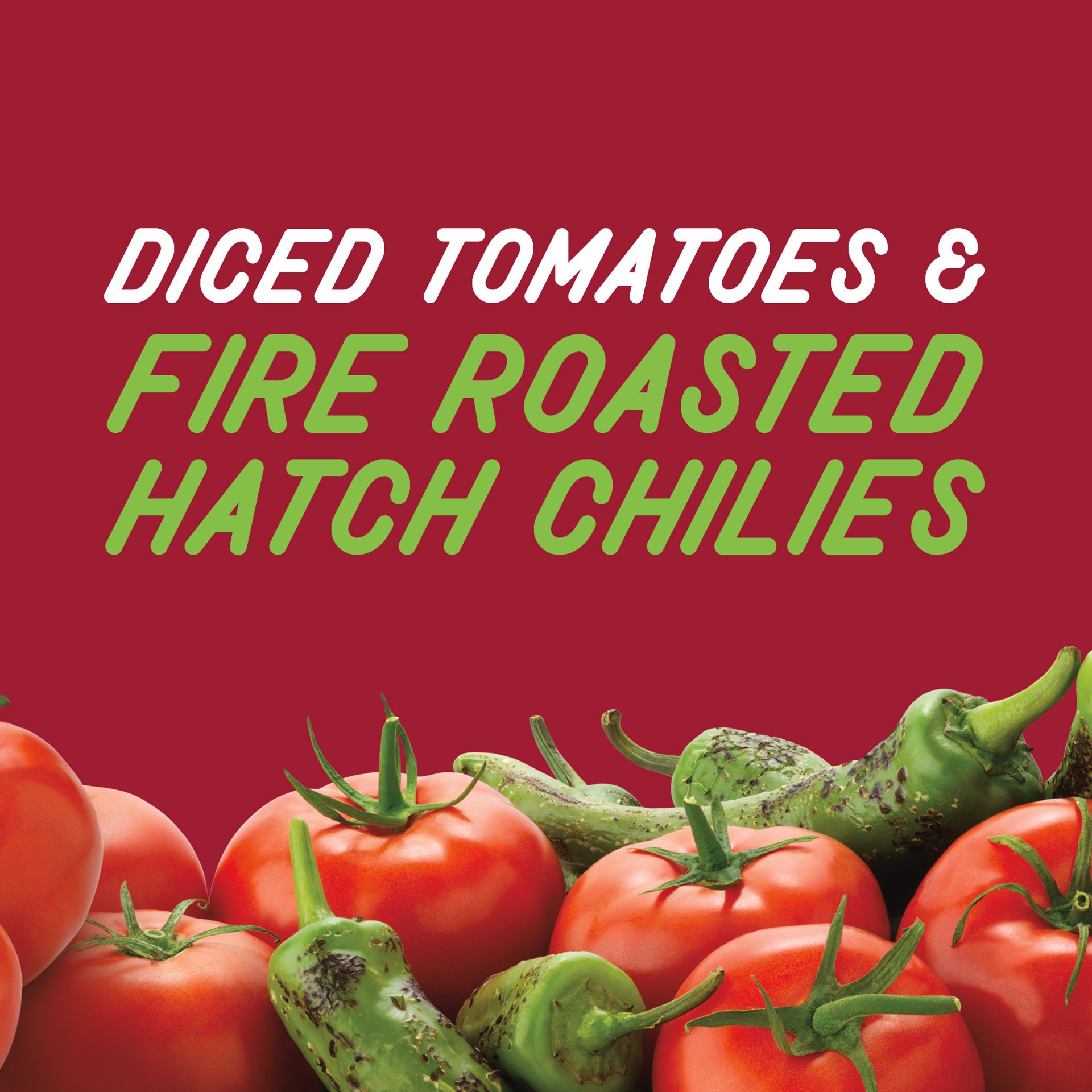 slide 4 of 5, Rotel ROTEL Diced Tomatoes & Fire Roasted Hatch Chilies- 10 oz, 10 oz