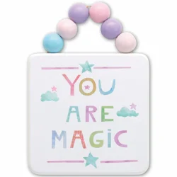 You Are Magic Wood Hanging