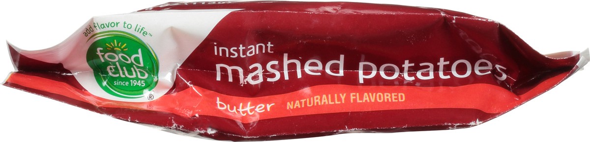 slide 8 of 10, Food Club Instant Mashed Potatoes, Butter, 4 oz