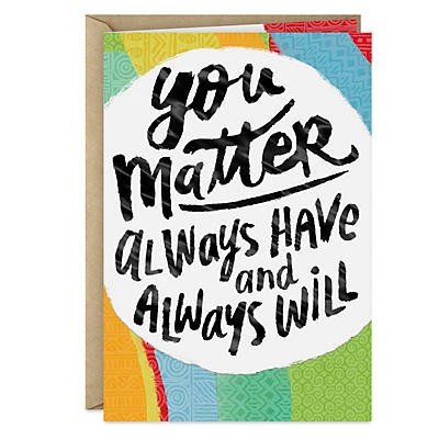slide 1 of 1, Hallmark Mahogany Friendship Card, Encouragement Card (You Matter), #23, 1 ct