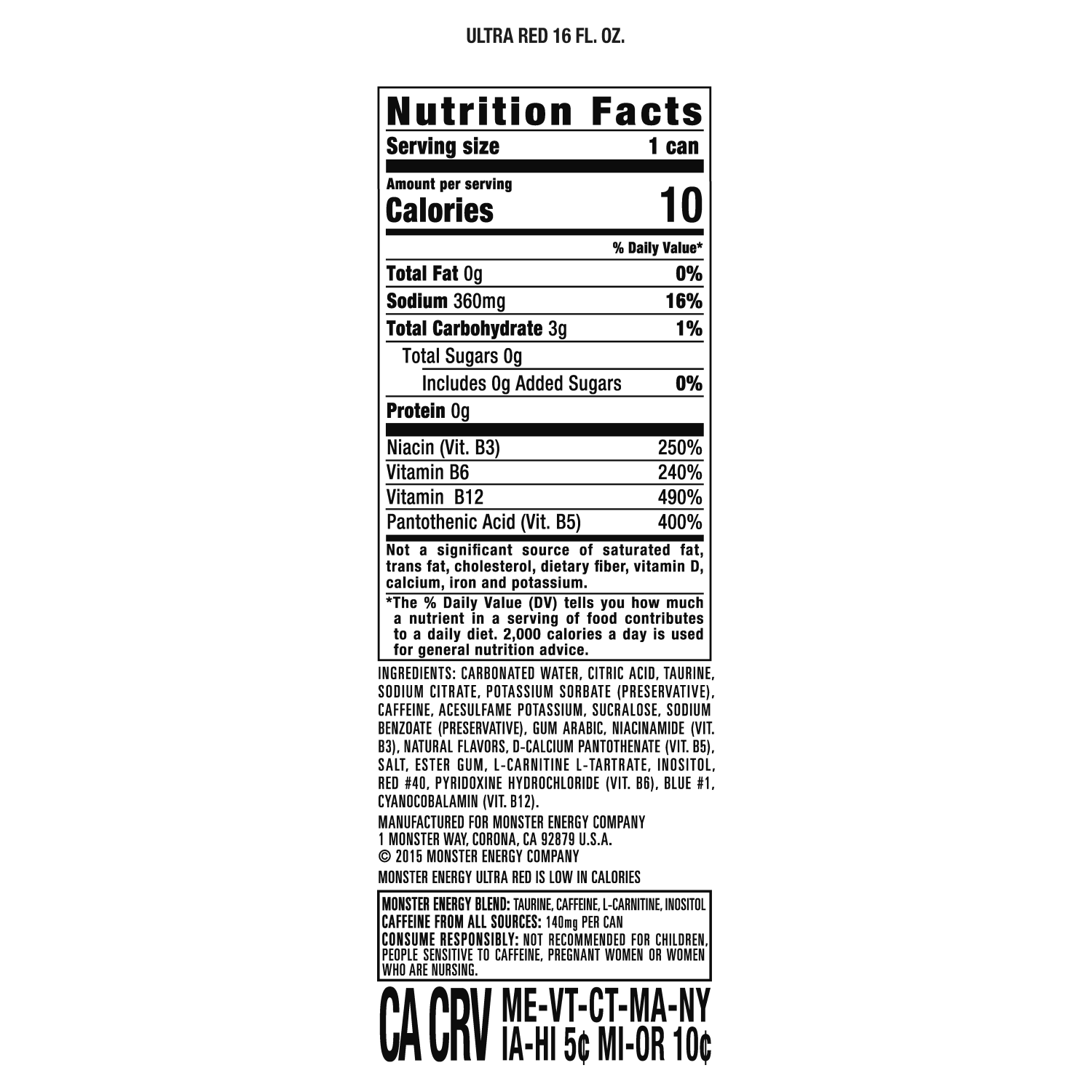 slide 3 of 4, Monster Energy Change can be a good thing when you make the most of it…like those endless summers working mindless jobs. They pay just enough to survive (party), but somehow you save enough for that last road trip before starting “real life.” In homage to coming of age in America and in keeping with our Monster family tradition, comes another change worth making. White, Blue, and now Ultra Red Monster: Light, crisp, refreshing with 10 calories and zero sugar. Made right here in the USA. Unleash The Ultra Beast!, 16 oz