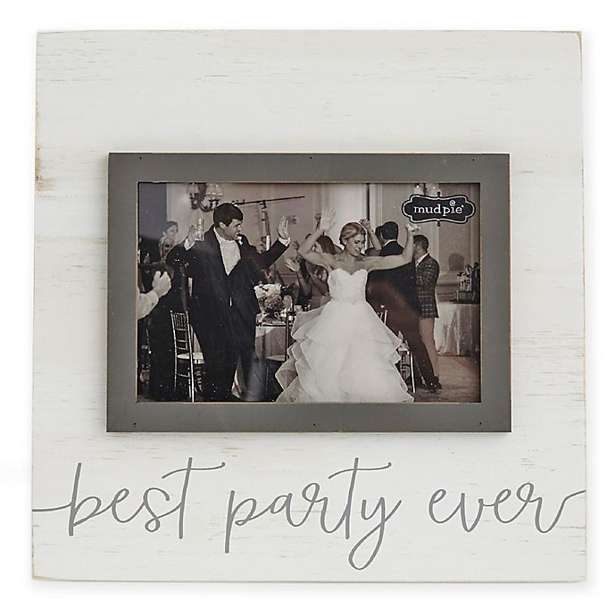 slide 1 of 1, Mud Pie Best Party Ever Picture Frame, 1 ct