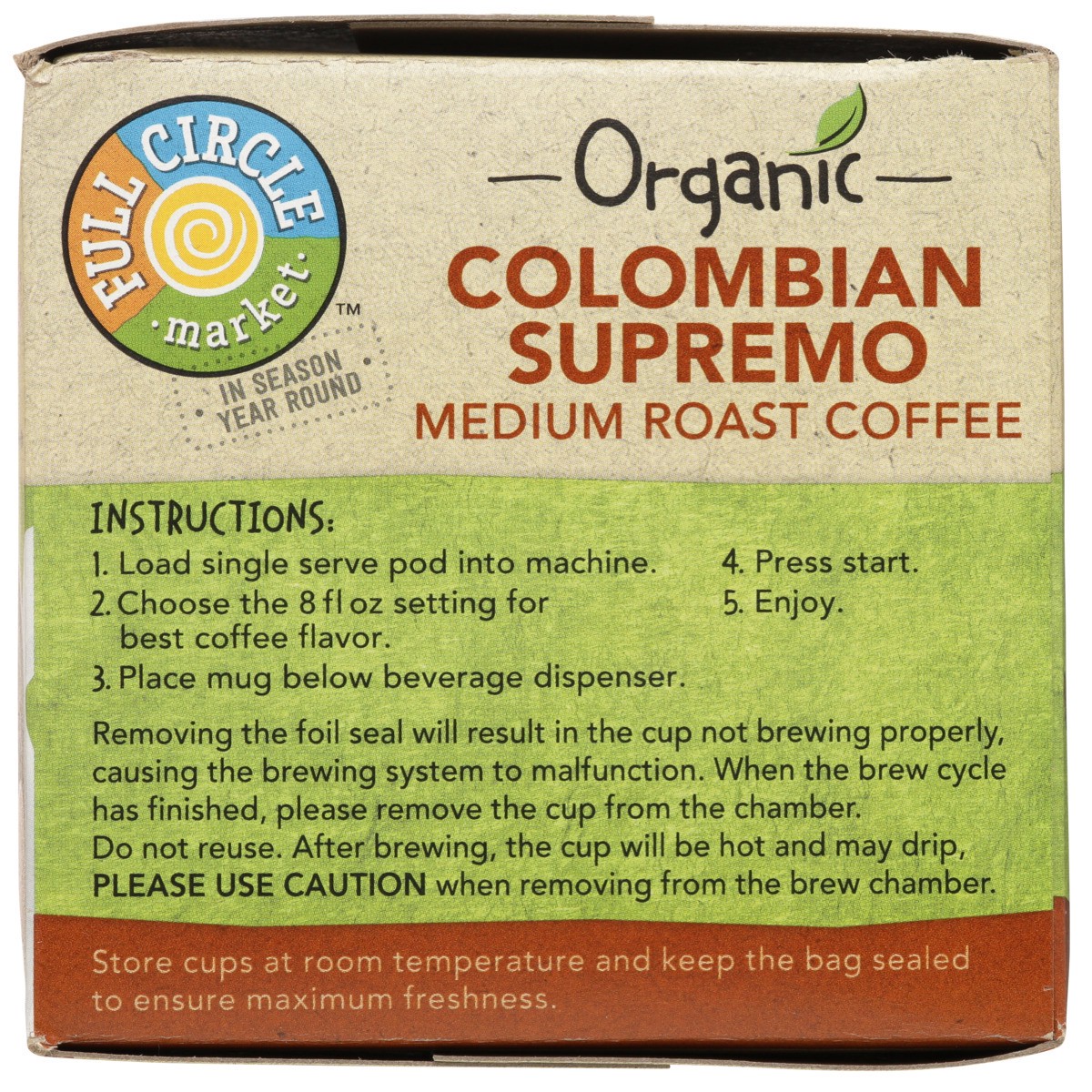 slide 4 of 11, Full Circle Market Medium Roast Colombian Supremo 100% Arabica Coffee Single Serve Cups, 4.33 oz