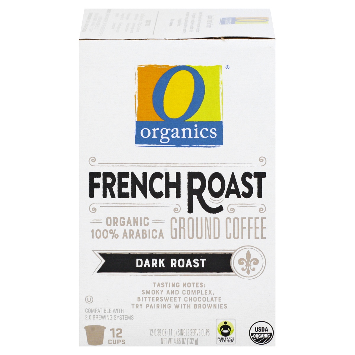 slide 1 of 9, O Organics French Roast Coffee K Cups, 12 ct; 0.38 oz