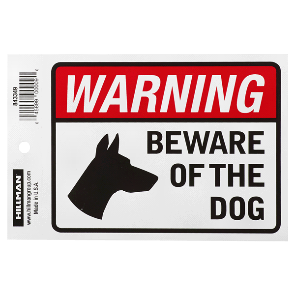 slide 1 of 1, Hillman Adhesive Beware of Dog Sign 4" X 6"1 sign per retail package, 4 in