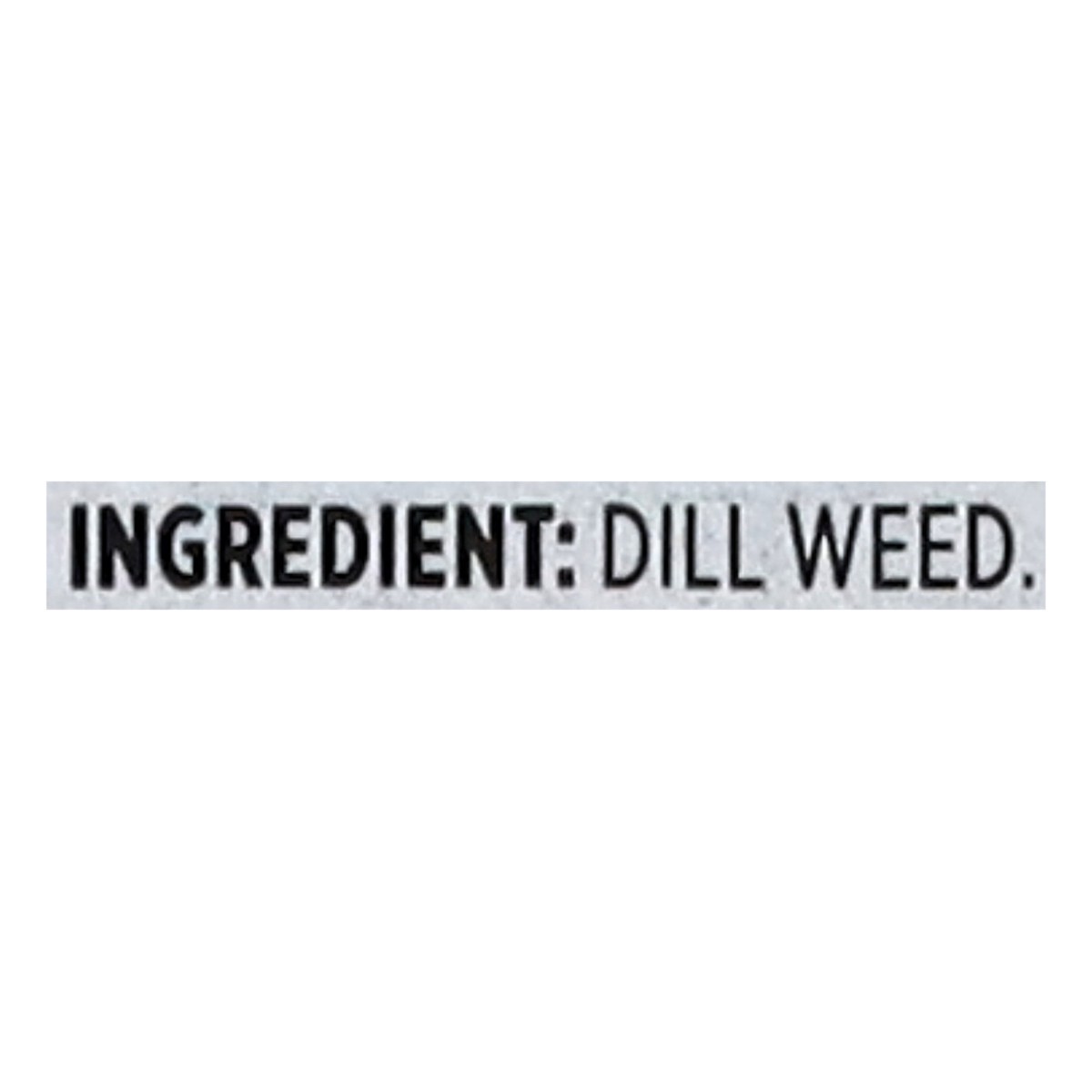slide 11 of 12, Cb12 First Street Whole Dill Weed, 3.5 oz