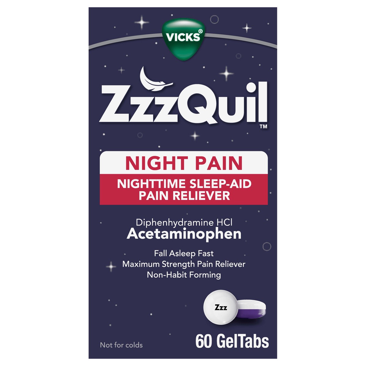 slide 1 of 2, Vicks ZzzQuil Night Pain GelTabs, Nighttime Pain Relief, Sleep Aid Tablets, Diphenhydramine HCl and Acetaminophen, No.1 Sleep Aid Brand, Max Strength Pain Reliever, 60 GelTabs, 60 ct