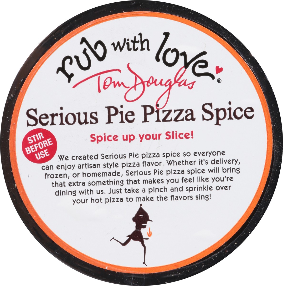 slide 7 of 13, Rub with Love Serious Pie Pizza Spice 3.5 oz, 3.5 oz