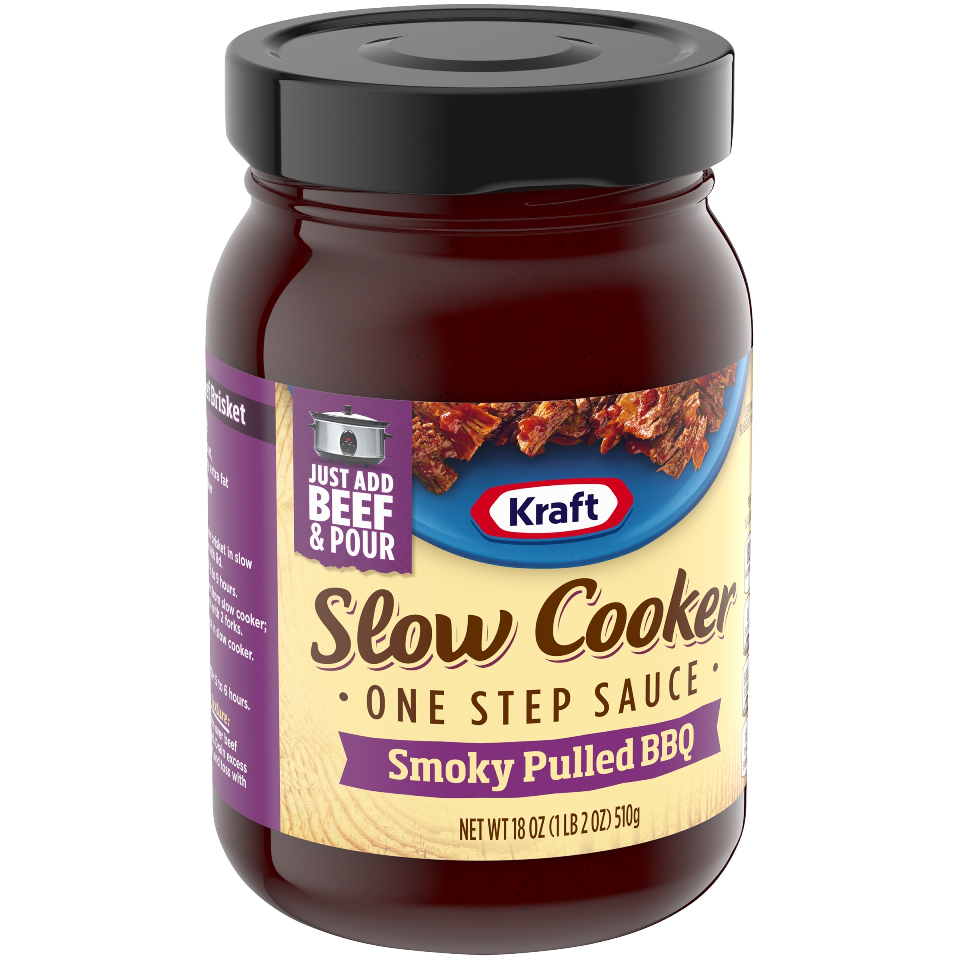 slide 2 of 6, Kraft Slow Cooker Smoky Pulled BBQ One Step Sauce Jar, 18.5 fo