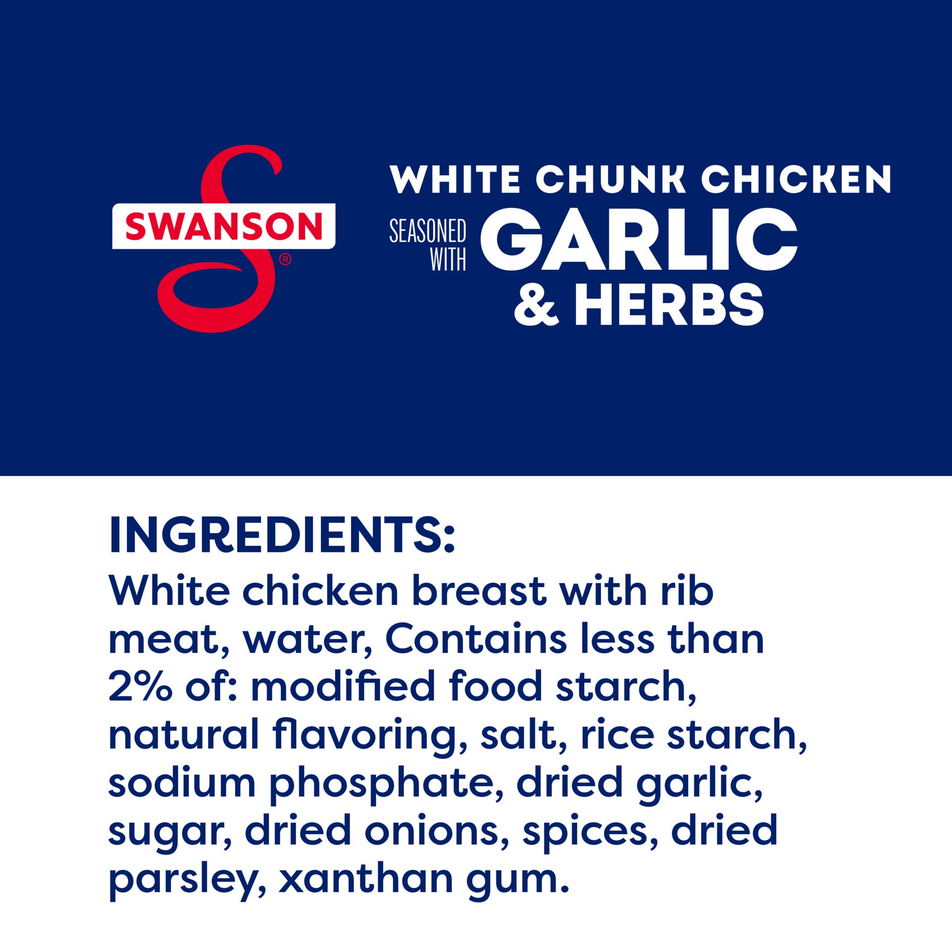 slide 8 of 9, Swanson Garlic and Herbs White Chunk Fully Cooked Chicken, 2.600 oz