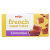 slide 25 of 29, Meijer Cinnamon French Toast Bites, 16 oz