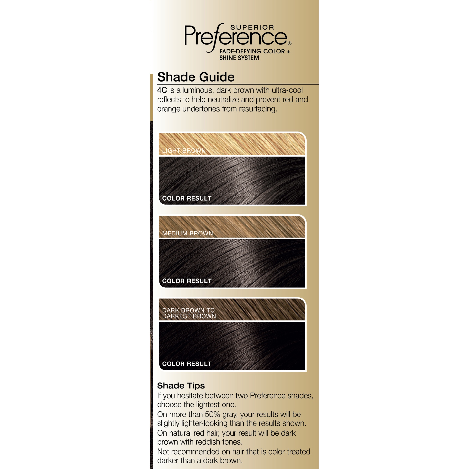 slide 5 of 8, L'Oréal Superior Preference Fade-Defying Color + Shine System - Cools Anti-Brass 4C Cool Dark Brown, 1 ct