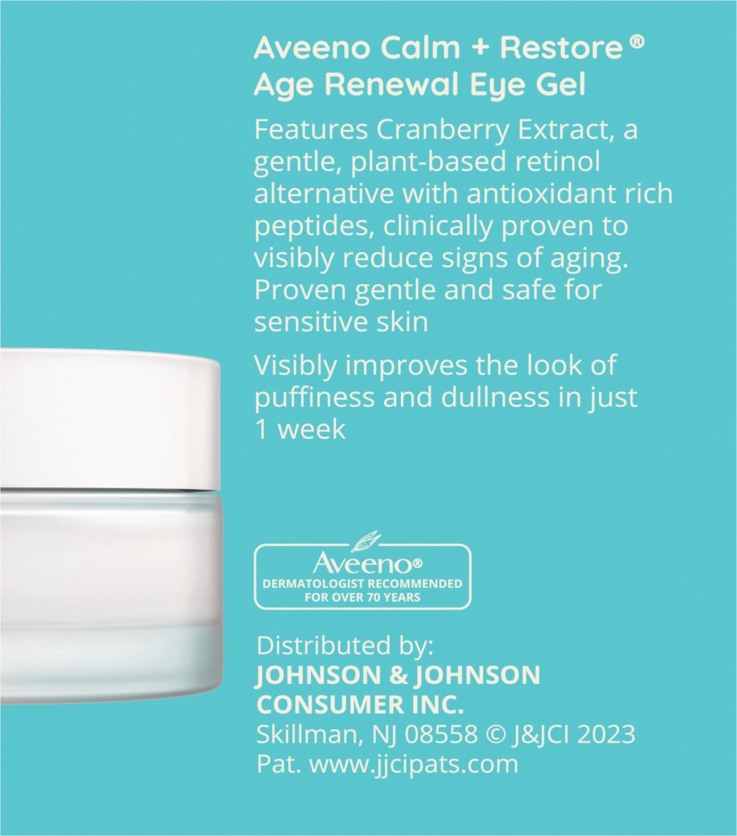 slide 5 of 7, Aveeno Calm + Restore Age Renewal Anti-Wrinkle Under Eye Gel, 0.5 oz, 0.5 oz