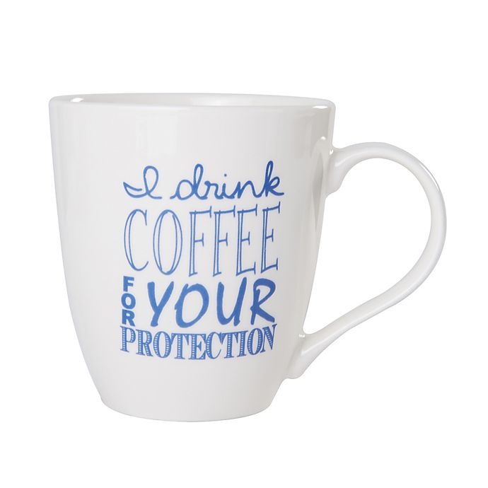 slide 1 of 1, Pfaltzgraff I Drink Coffee For Your Protection'' Mug - Blue'', 1 ct