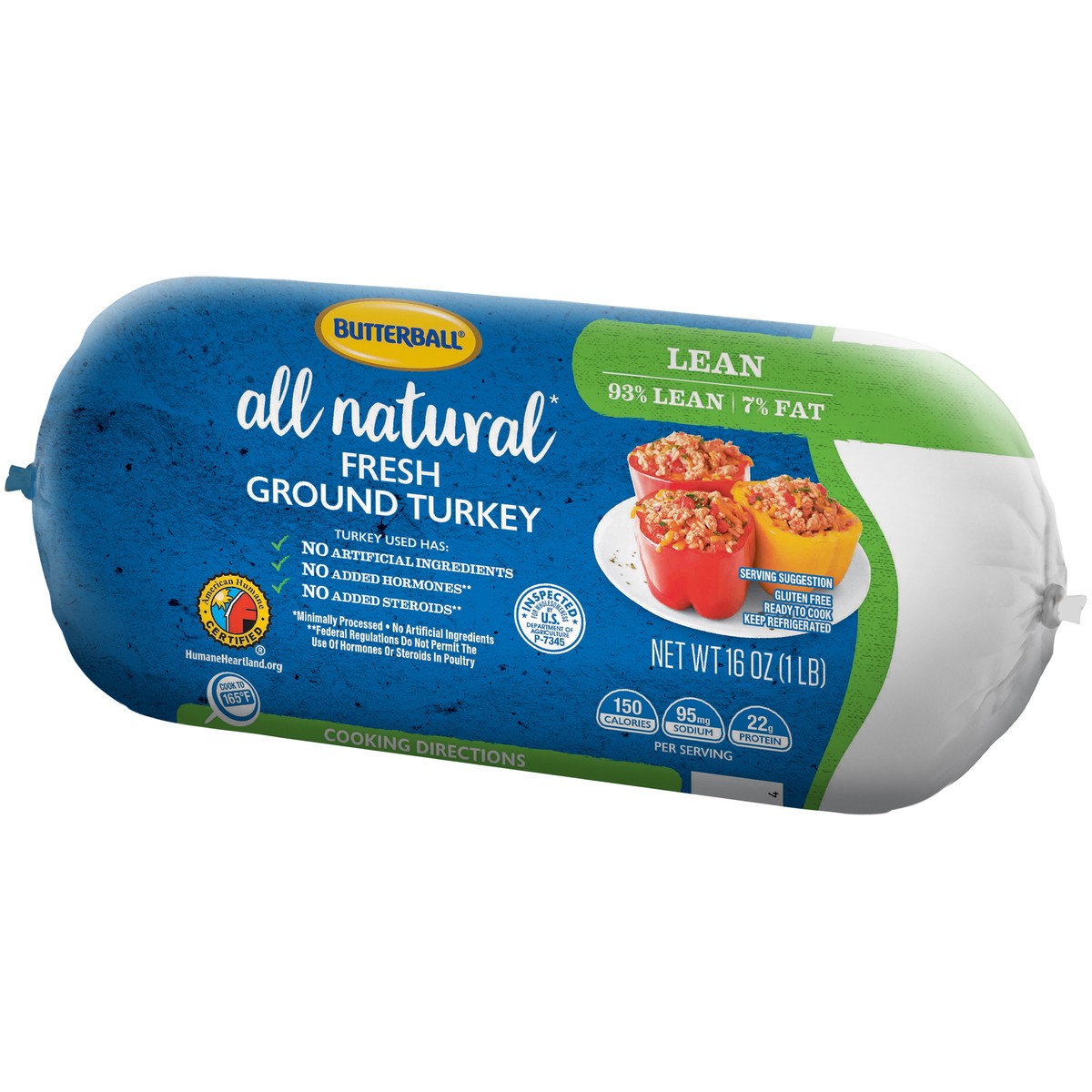 slide 8 of 9, Butterball All Natural Fresh Ground Turkey, 93%/7%, 1 Roll, 16 oz