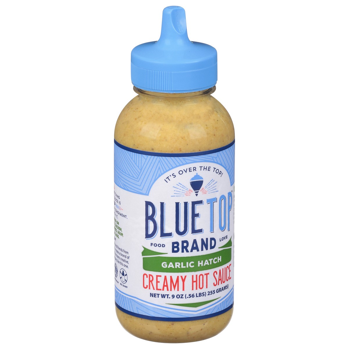 slide 5 of 11, Blue Top Brand Creamy Garlic Hatch Hot Sauce 9 oz, 9 oz