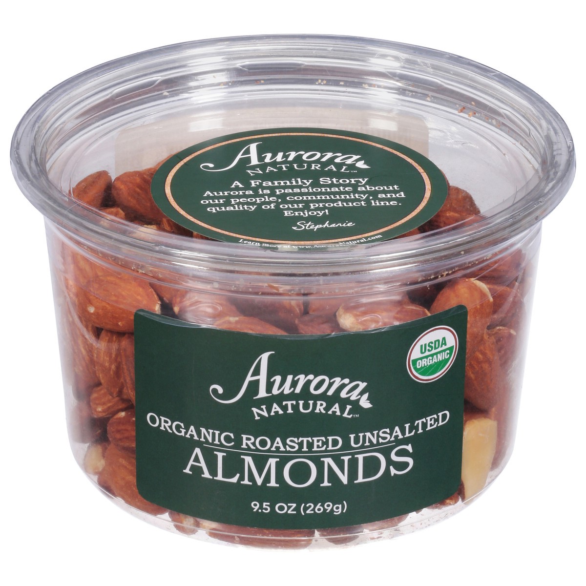 slide 1 of 9, Aurora Natural Organic Roasted Unsalted Almonds 9.5 oz, 9.5 oz