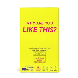 Exploding Kittens Why Are You Like This Game