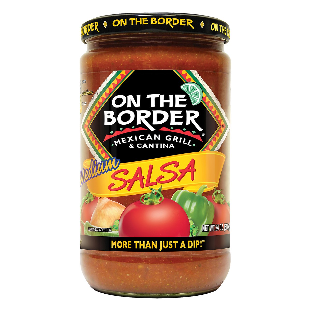 slide 3 of 10, On The Border Medium Salsa 24 oz, 24 oz