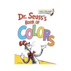 Random House Dr. Seuss's Book of Colors - By Dr. Seuss (Hardcover)