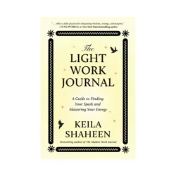 Simon & Schuster The Light Work Journal by Keila Shaheen (Paperback)