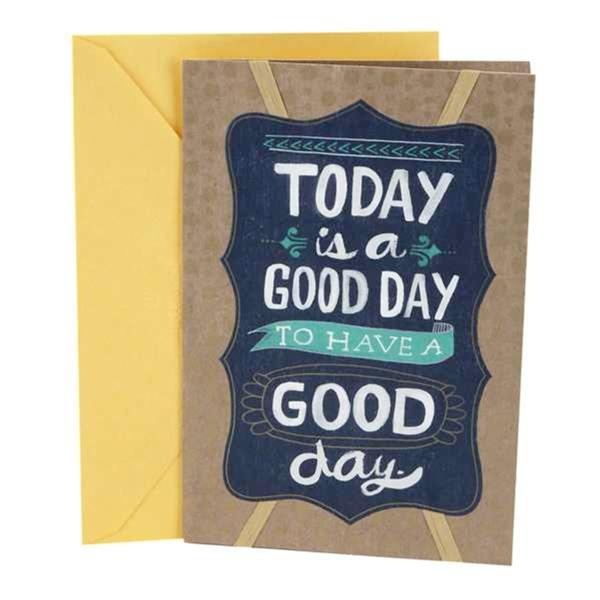 slide 1 of 1, Hallmark Birthday Greeting Card (Today Is A Good Day), 1 ct