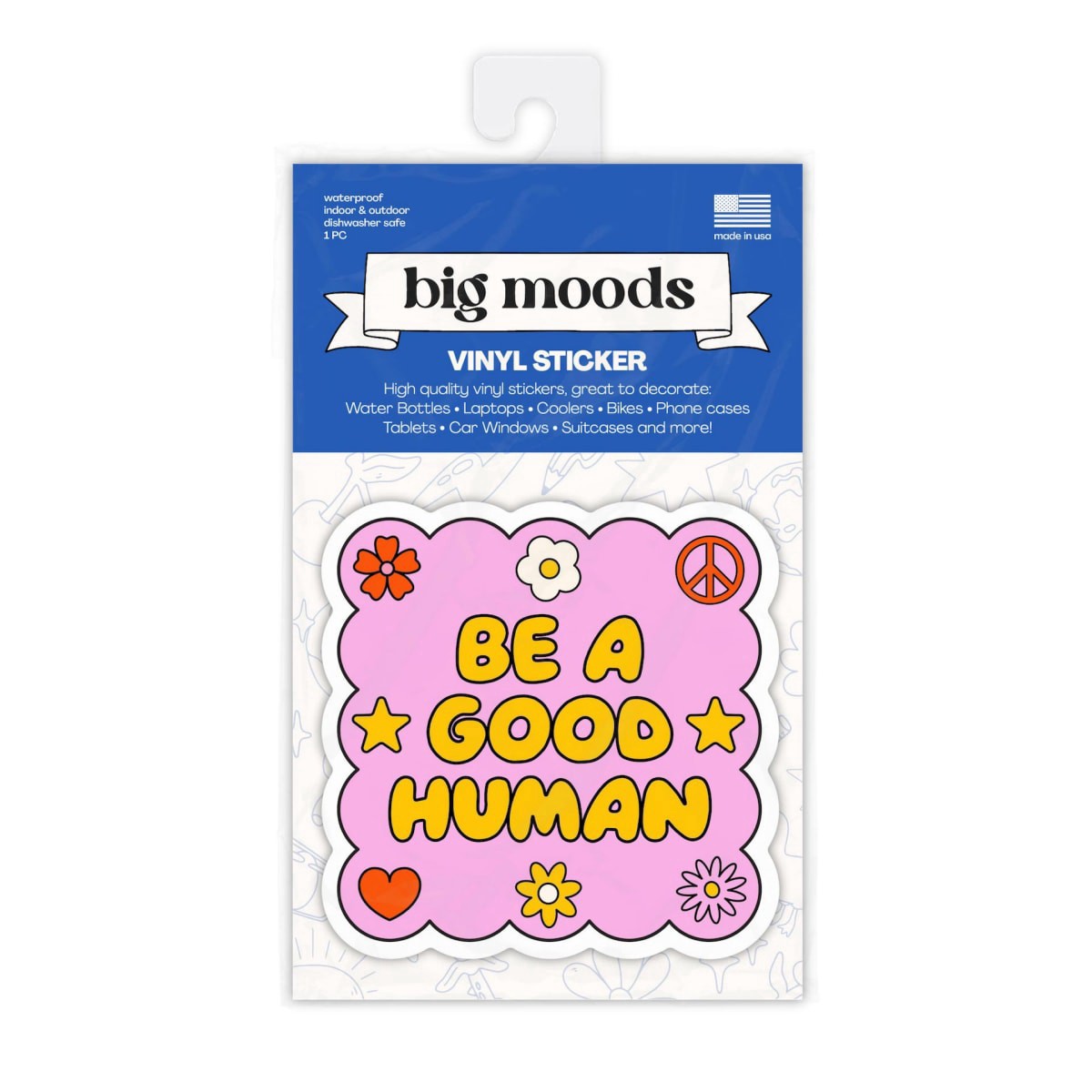 slide 1 of 1, Big Moods Sticker Be A Good Human, 1 ct