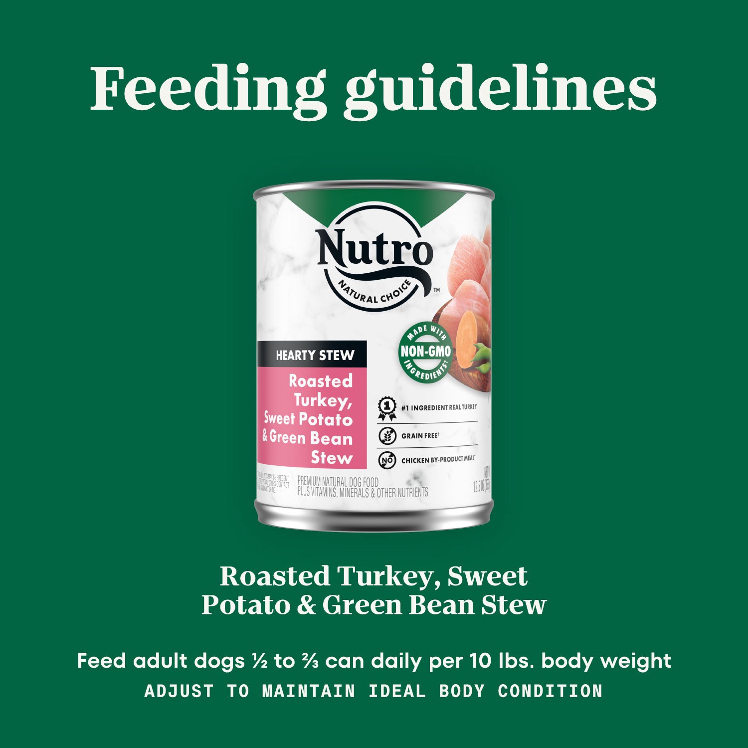 slide 4 of 4, Nutro Feed Clean Hearty Stew Roasted Turkey Sweet Potato & Green Bean Stew Dog Food 12.5 oz, 12.5 oz