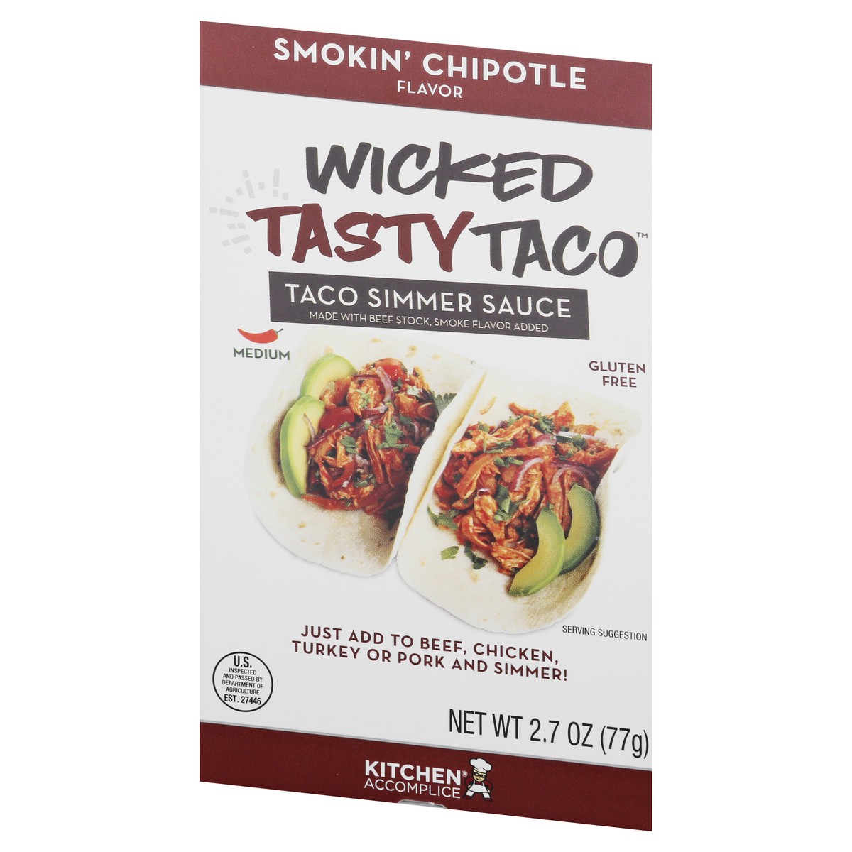 slide 10 of 12, Wicked Tasty Taco Medium Smokin Chipotle Flavor Taco Simmer Sauce 2.7 oz, 2.7 oz