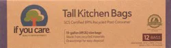 If You Care Tall Kitchen Bags 12 ea