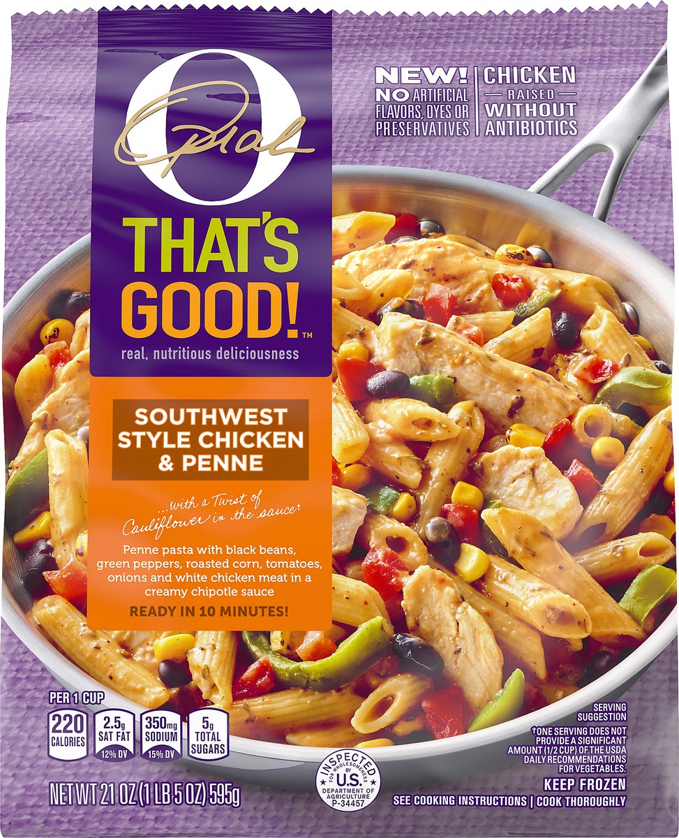 slide 9 of 14, O, That's Good! Southwest Style Chicken & Penne Pasta with Cauliflower in the Sauce Frozen Skillet, 21 oz Bag, 21 oz