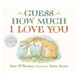 Guess How Much I Love By Sam McBratney and Anita Jeram