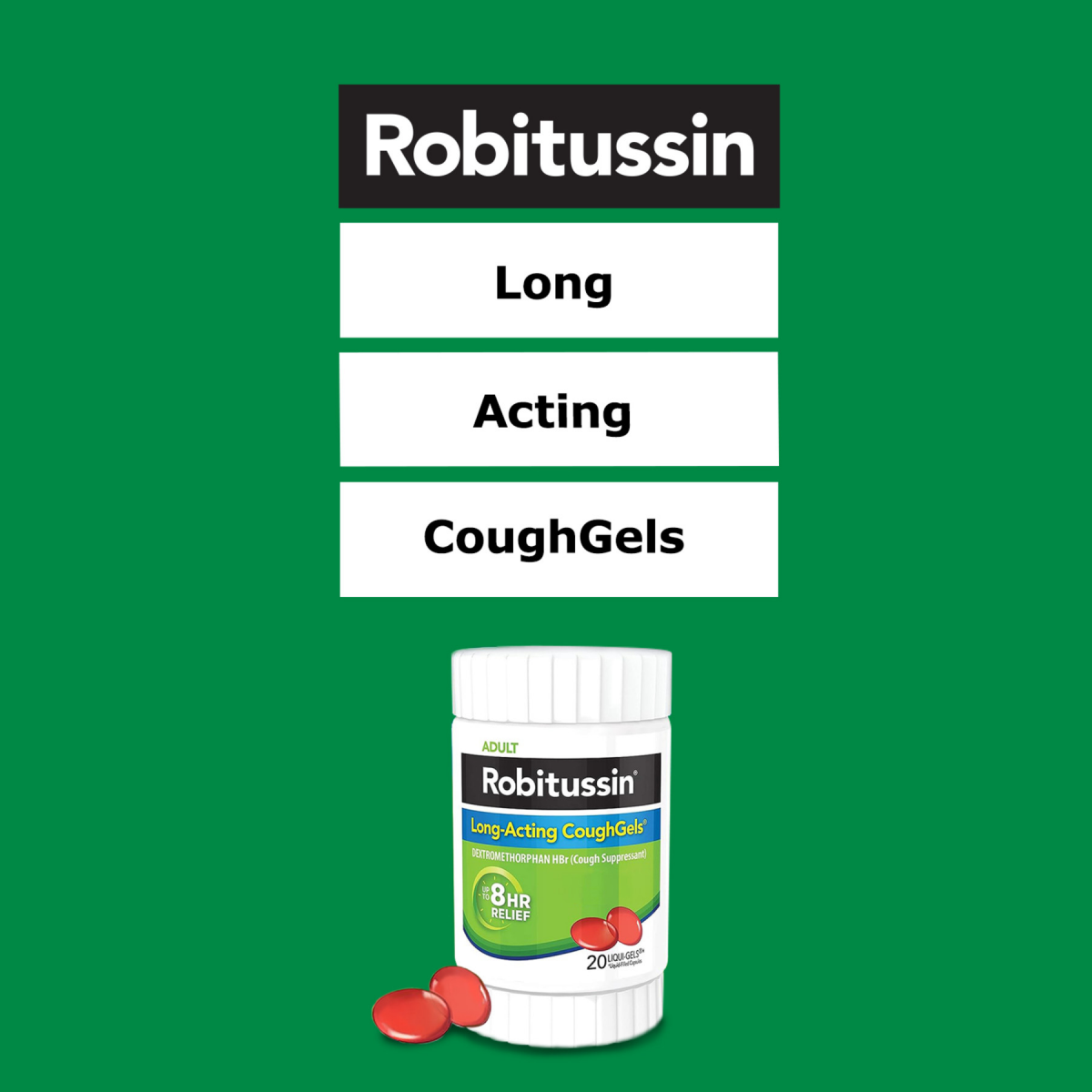 slide 4 of 5, Robitussin Adult Long-Acting CoughGels - 20 Ct, 20 ct