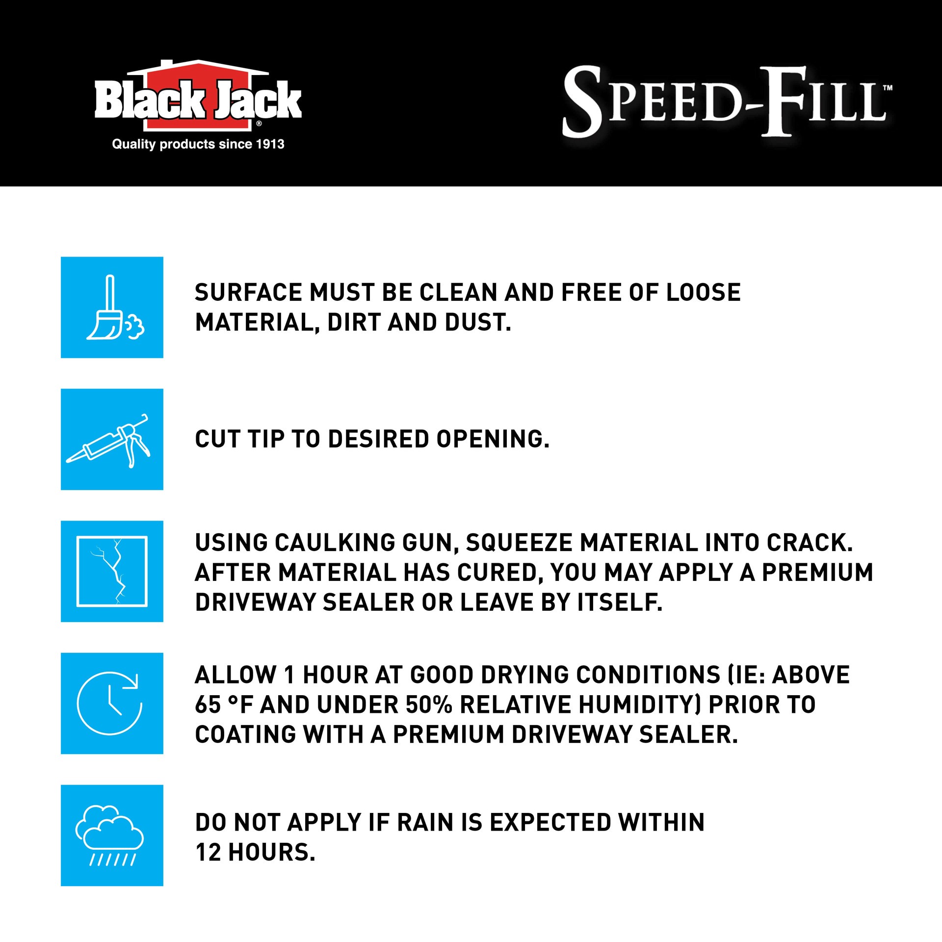 slide 6 of 6, BLACK JACK Speed-Fill#8482 10 Fluid ounce(s) Asphalt Crack Filler, 1 ct