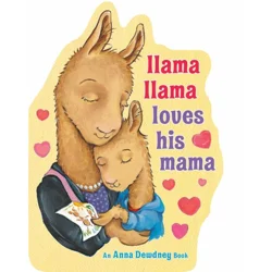 Llama Llama Loves His Mam
