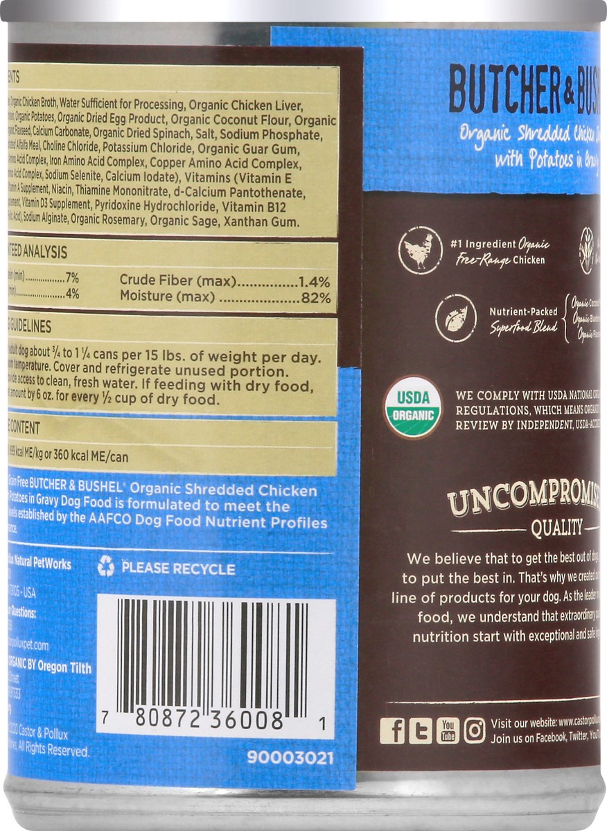 slide 5 of 12, Organix Grain Free Butcher & Bushel Organic Shredded Chicken Dinner with Potatoes in Gravy Dog Food 12.7 oz, 12.7 oz