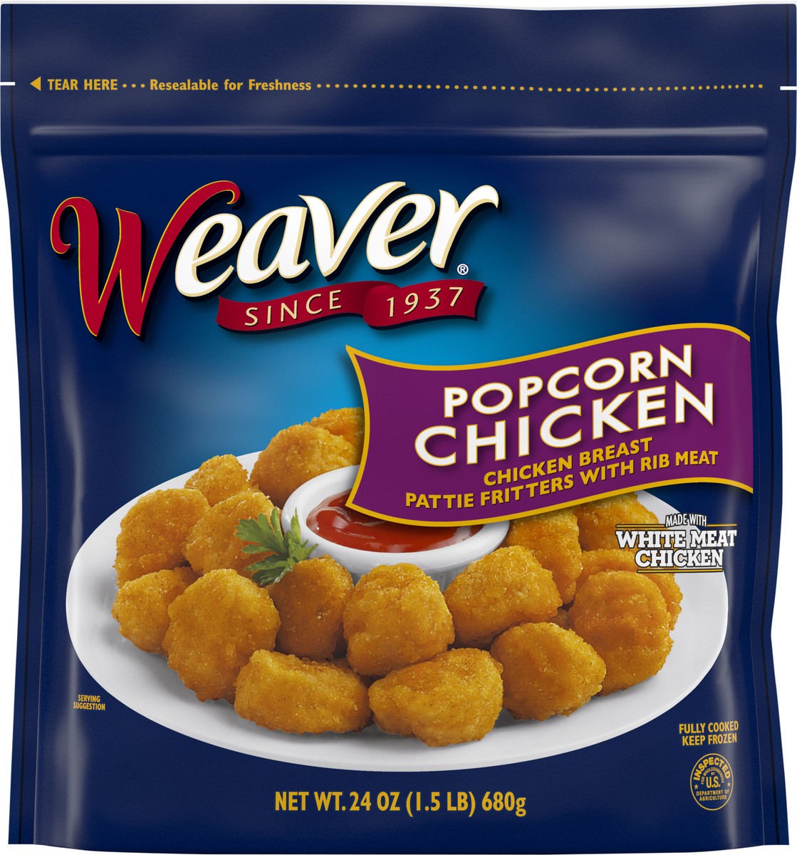 slide 6 of 6, Weaver Popcorn Chicken, 1.5 lb. (Frozen), 680.39 g