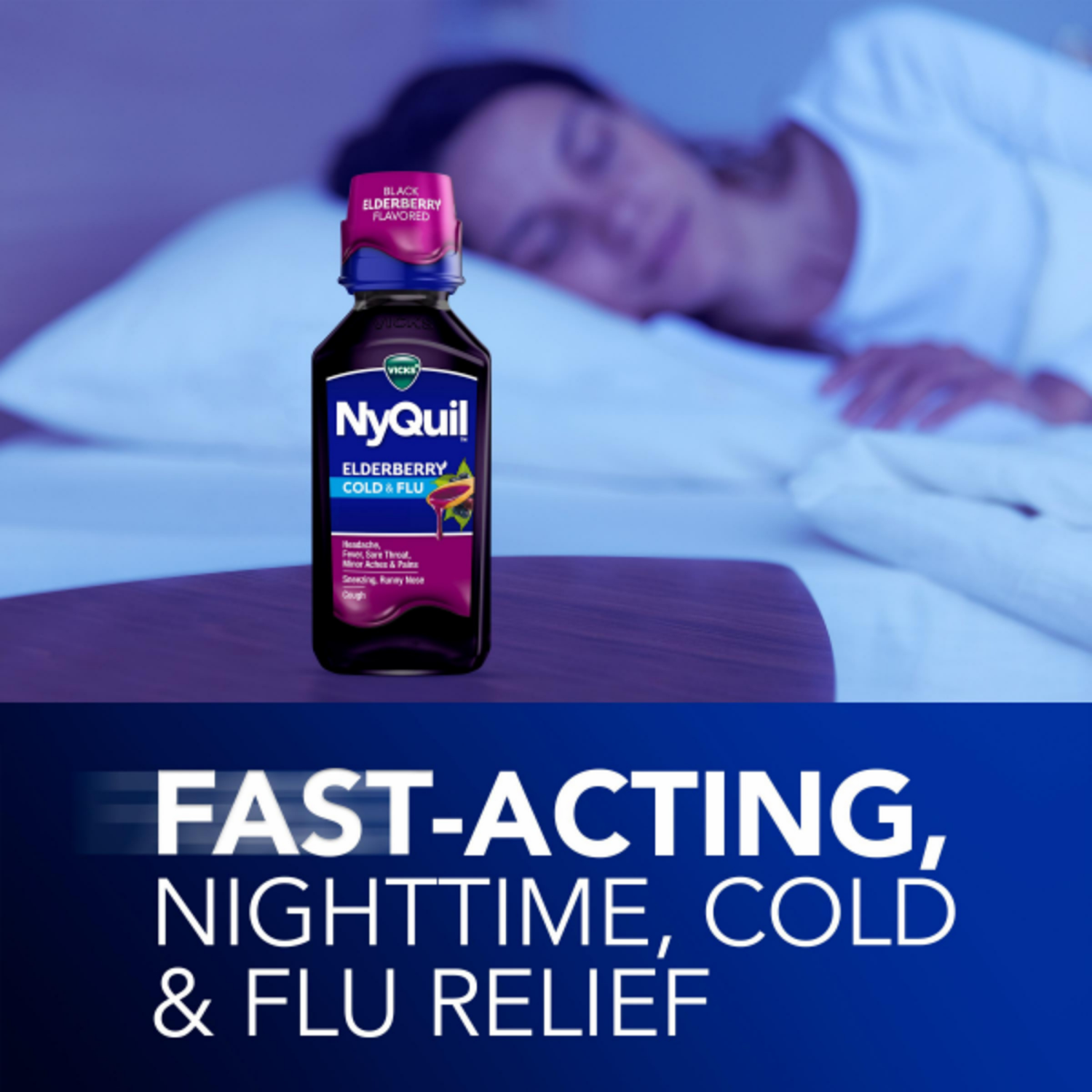 slide 4 of 8, VICKS NyQuil Elderberry Flavor Cold & Flu Relief Liquid Over-the-Counter Medicine, Powerful Multi-Symptom Nighttime Relief for Headache, Fever, Sore Throat, Minor Aches and Pains, Sneezing, Runny Nose, and Cough, 12 FL OZ, 12 fl oz