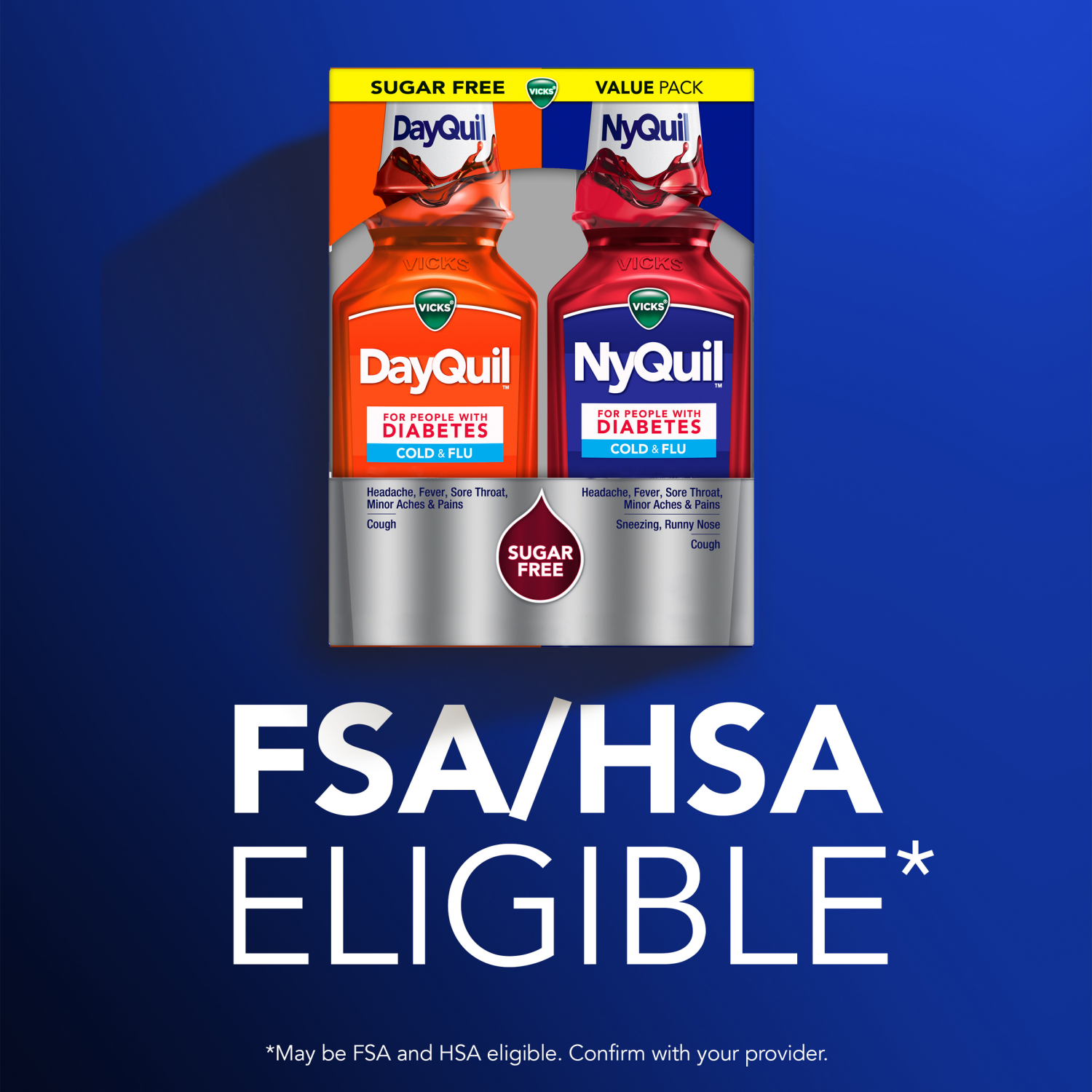 slide 2 of 8, VICKS DayQuil & NyQuil Diabetes Cold & Flu Relief Liquid Over-the-Counter Medicine Co-Pack, Powerful Multi-Symptom Daytime & Nighttime Relief for Cold, Cough, and Flu Symptoms, Sugar & Alcohol Free, 2 x 12 FL OZ Bottles, 12 fl oz