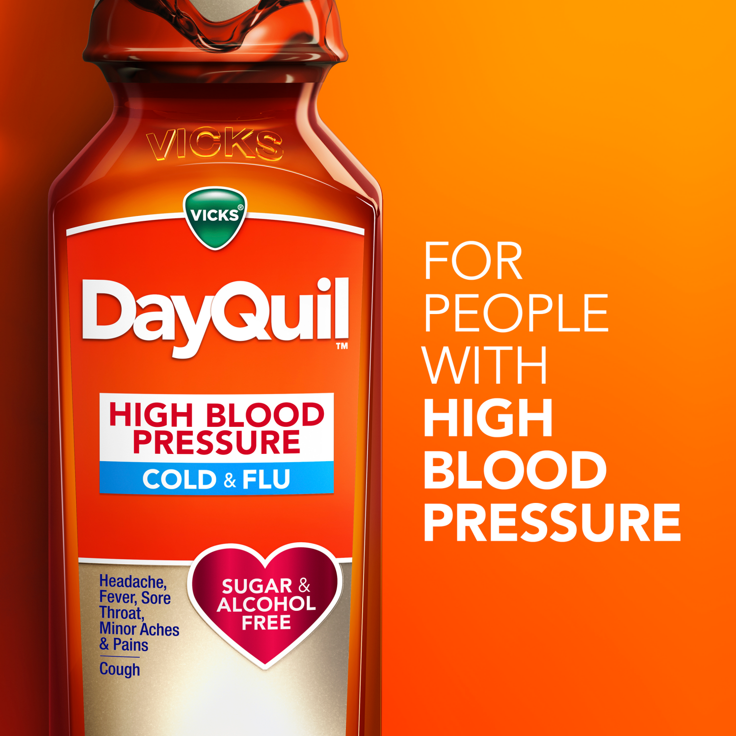 slide 3 of 5, Vicks DayQuil High Blood Pressure Cold & Flu Relief Liquid Over-the-Counter Medicine, Non-Drowsy Multi-Symptom Daytime Relief for Headache, Fever, Sore Throat, Minor Aches and Pains, and Cough, Sugar & Alcohol Free, 8 FL OZ, 8 oz