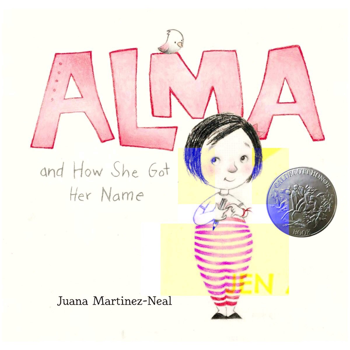 slide 1 of 1, Alma & How She Got Her Name By Juana Martinez-Neal, 1 ct