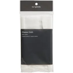 our goods Cheese Cloth