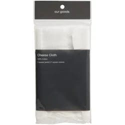 our goods Cheese Cloth
