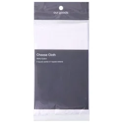 our goods Cheese Cloth