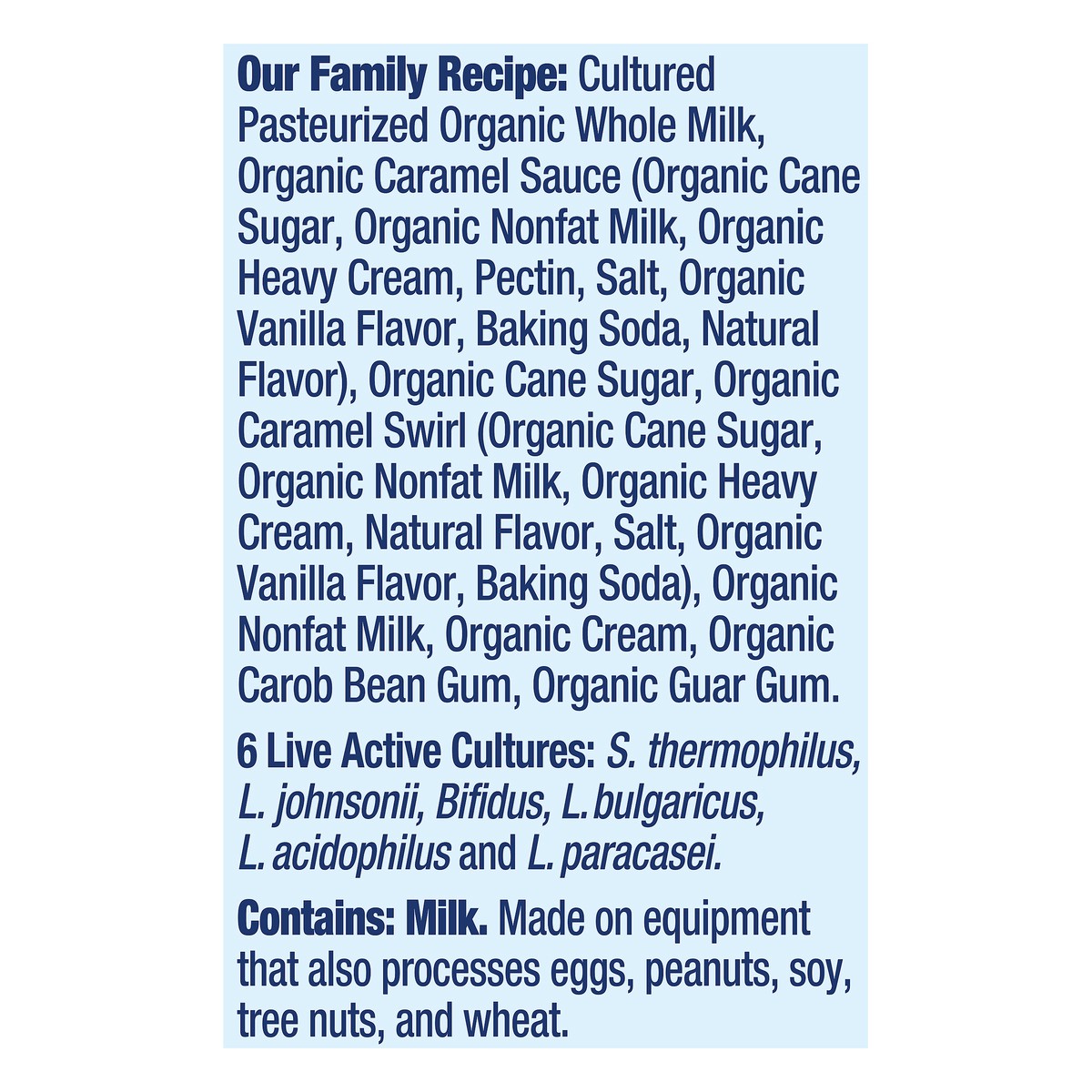 slide 6 of 8, Stonyfield Organic Whole Milk Crme Caramel Frozen Yogurt Cup, 1 pint