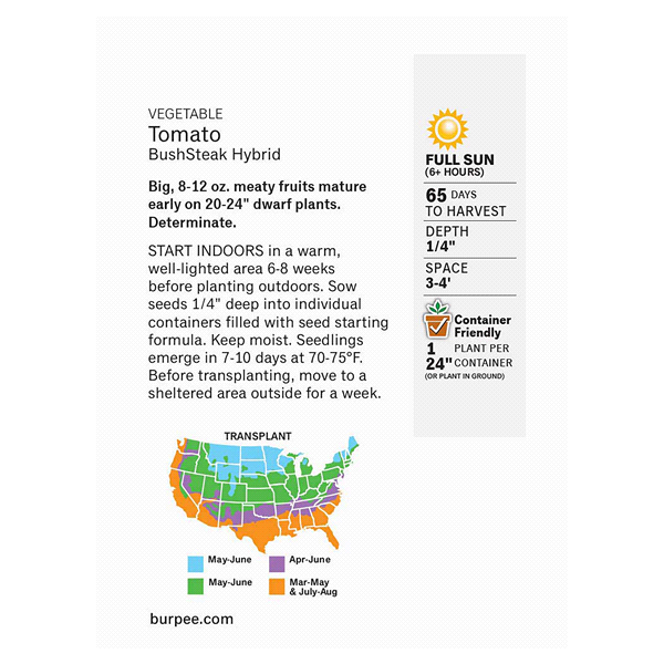 slide 3 of 5, Burpee Tomato Bushsteak Hybrid Seeds, 1 ct