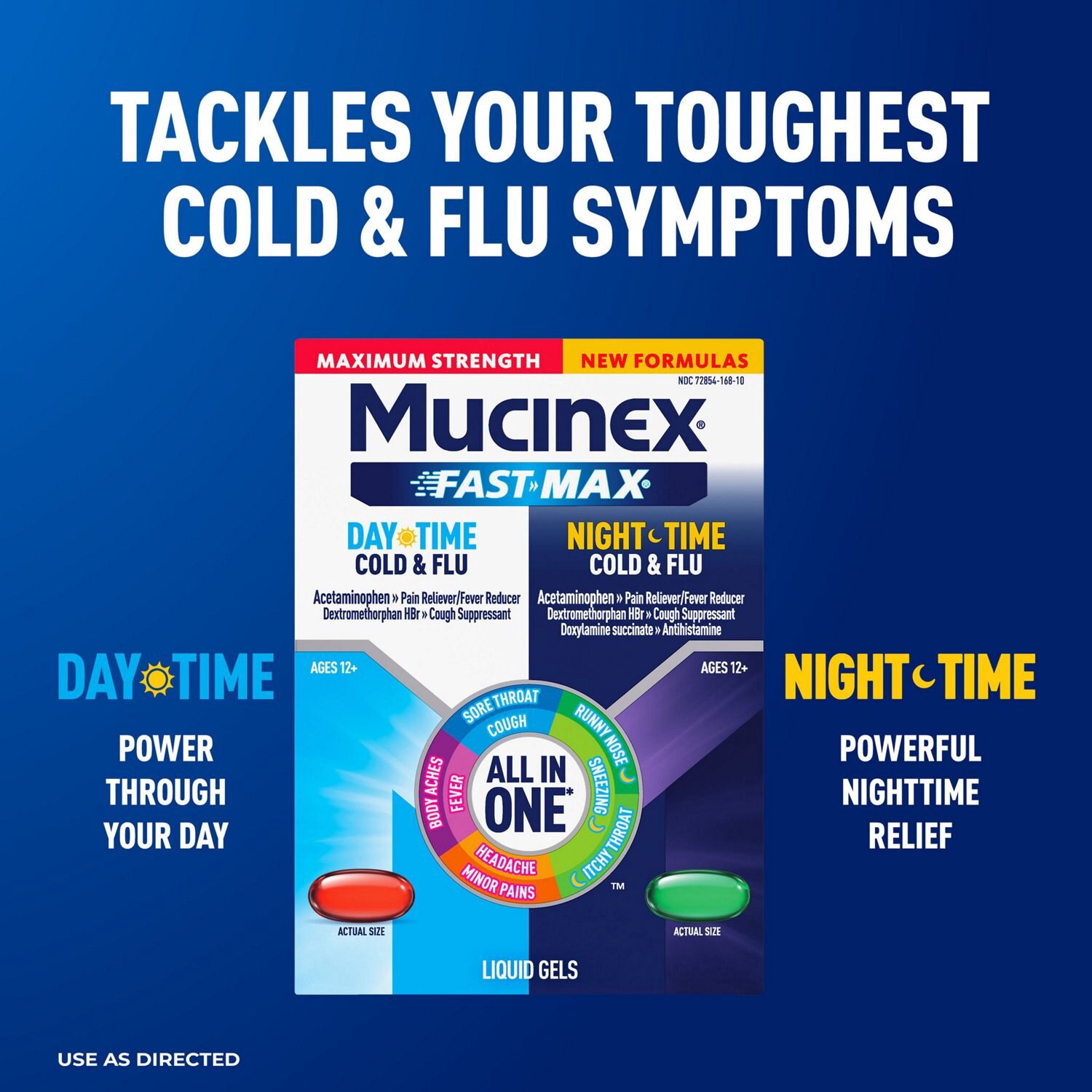 slide 8 of 12, Mucinex Fast Max Maximum Strength Day Time/Night Time Cold & Flu 24 Liquid Gels, 24 ct