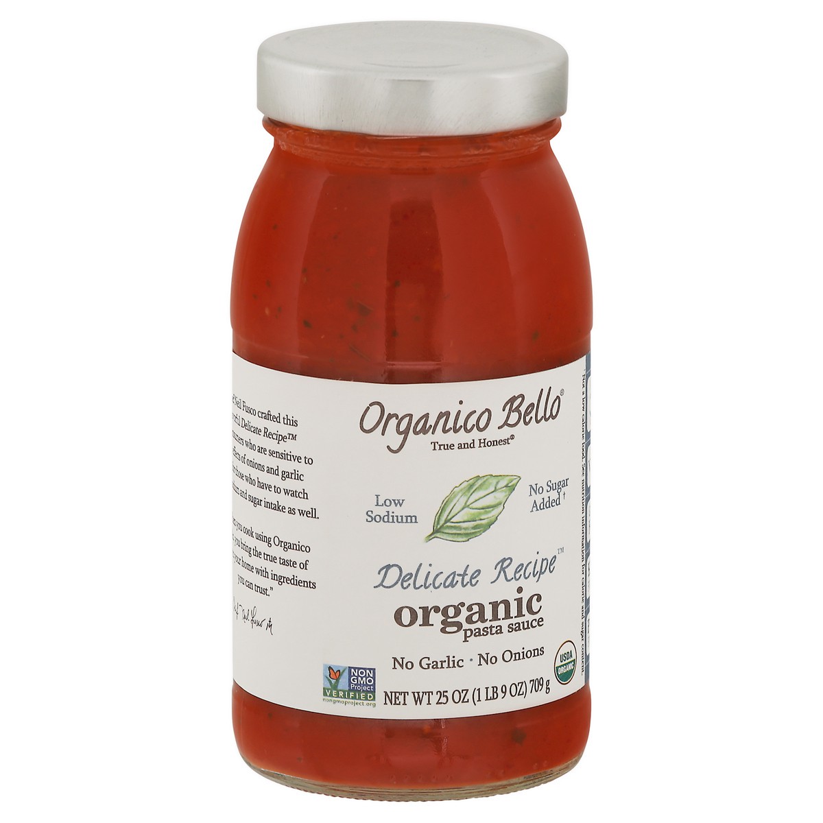 slide 6 of 12, Organico Bello True and Honest Organic Delicate Recipe Pasta Sauce 25 oz, 25 oz