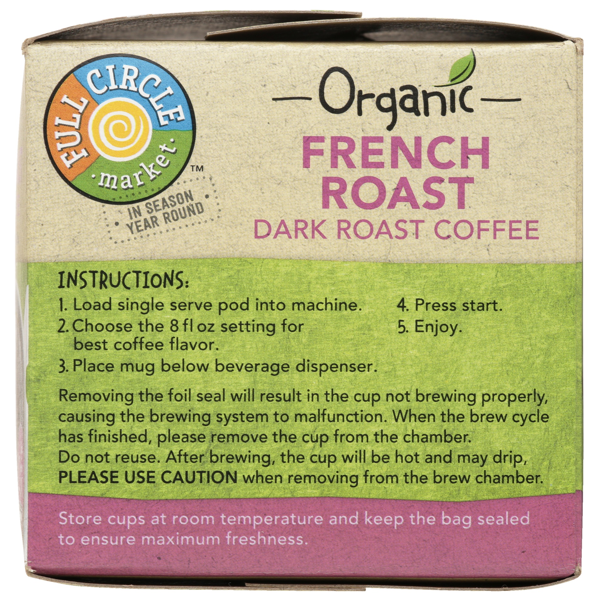 slide 6 of 6, Full Circle Market Dark French Roast 100% Arabica Coffee Single Serve Cups, 4.33 oz